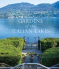 Gardens of the Italian Lakes - Book