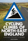 Cycling Climbs of North-East England - Book