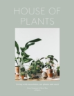 House of Plants : Living with Succulents, Air Plants and Cacti - Book