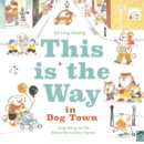 This is the Way in Dogtown - Book