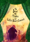 The Bear, the Piano and Little Bear's Concert - Book