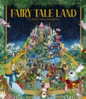 Fairy Tale Land : 12 classic tales reimagined - Book