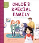 Chloe's Special Family : A Story of Adoption - Book