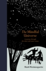 The Mindful Universe : A journey through the inner and outer cosmos - eBook