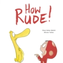 How Rude! - Book
