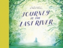 Journey to the Last River - Book