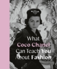 What Coco Chanel Can Teach You About Fashion - Book