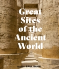 Great Sites of the Ancient World - Book
