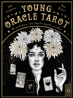 Young Oracle Tarot : An initiation into tarot's mystic wisdom - Book