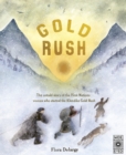 Gold Rush : The untold story of the First Nations woman who started the Klondike Gold Rush - Book