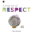 A Little Bit of Respect - eBook
