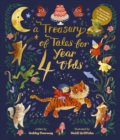 A Treasury of Tales for Four-Year-Olds : 40 Stories Recommended by Literacy Experts - Book