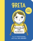 Greta Thunberg : My First Greta Thunberg Volume 40 - Book