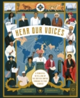 Hear Our Voices : A Powerful Retelling of the British Empire through 20 True Stories - Book