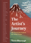 The Artist's Journey : The travels that inspired the artistic greats Volume 2 - Book