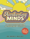 Awakening Minds : 10 life lessons for a conscious culture - Book