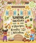 Little Country Cottage: A Spring Treasury of Recipes, Crafts and Wisdom - Book