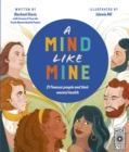A Mind Like Mine : 21 famous people and their mental health - Book