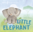 Little Elephant : A Day in the Life of a Elephant Calf - Book