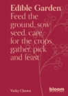 Edible Garden : Bloom Gardener's Guide Volume 7 - Book