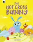 The Hot Cross Bunny - Book