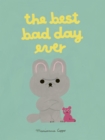 The Best Bad Day Ever - eBook