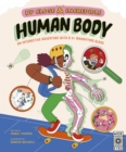 Up Close and Incredible: Human Body : An Interactive Adventure with a 3× Magnifying Glass Volume 1 - Book