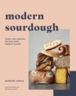 Modern Sourdough : Sweet and Savoury Recipes from Margot Bakery - Book