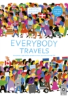 Everybody Travels : Every One A Different Journey - eBook