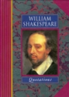 WILLIAM SHAKESPEARE QUOTATIONS - Book