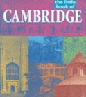 The Little Book of  Cambridge - Book