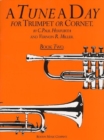 A Tune a Day for Trumpet or Cornet Book Two - Book