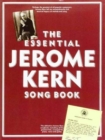 The Essential Jerome Kern Songbook - Book