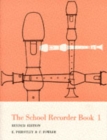 The School Recorder- Book 1 - Book