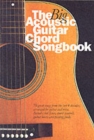 The Big Acoustic Guitar Chord Songbook - Book