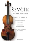 School of Bowing Technique Opus 2 Part 1 : The Original Sevcik Violin Studies - Book