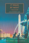It Walks by Night : A Paris Mystery - Book