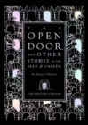 The Open Door : and Other Stories of the Seen and Unseen - Book
