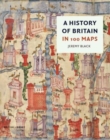A History of Britain in 100 Maps - Book