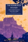 The Edinburgh Mystery : And Other Tales of Scottish Crime - Book