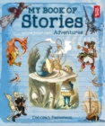 My Book of Stories : Write Your Own Adventures - Book