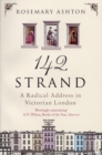 142 Strand : A Radical Address in Victorian London - Book