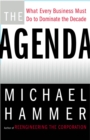 The Agenda : What Every Business Must Do to Dominate the Decade - Book