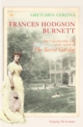 Frances Hodgson Burnett : The Unpredictable Life of the Author of the Secret Garden - Book
