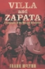 Villa And Zapata : A Biography of the Mexican Revolution - Book