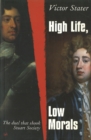 High Life, Low Morals - Book
