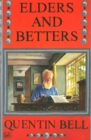 Elders And Betters - Book