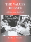 The Values Debate : A Voice from the Pupils - Book