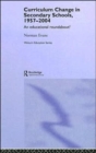 Curriculum Change in Secondary Schools, 1957-2004 : A Curriculum Roundabout? - Book