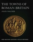 TOWNS OF ROMAN BRITAIN - Book